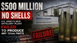 Half a Billion Dollars, Not a Single Shell. Why the U.S. Army’s New Artillery Plant Has Yet to Produce 155mm Shell Bodies